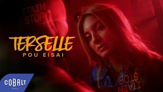 Terselle - Pou Eisai | Official Music Video