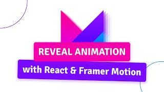 On-Scroll Reveal Animation with React & Framer Motion