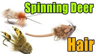 Spinning & Stacking Deer Hair - Fly Tying Basics For Beginners - Tips and Tricks