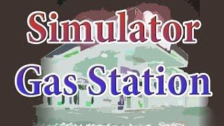 Simulator gas station - Games - 2D