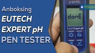 Unboxing pH Tester Thermo Scientific Eutech Expert pH and Takemura DM 15 Bullet