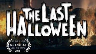 The Last Halloween | Scary Short Horror Film | Screamfest