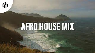 Afro House Mix 2025 | Afro House, Amapiano & Chill House Mix | [068]