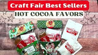 Craft Fair Idea #10: Hot Cocoa Favors⭐️BEST SELLERS⭐️ 2024