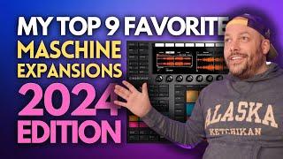 MY TOP 9 FAVORITE Maschine Expansions (as of 2024) | @NativeInstruments