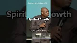 Spiritual Growth | Apostle Joshua Selman