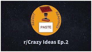 r/CrazyIdeas #2 | Copy And Paste