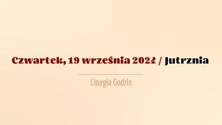 #Jutrznia | 19 września 2024