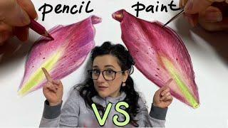 WATERCOLOUR Paint VS Pencils - You decide ;)