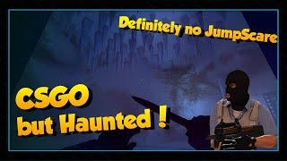 CSGO but Haunted (Coop Mission Haunted) (Gameplay)