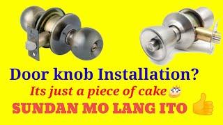 D. I. Y. Paano mag kabit ng door knob..