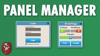 Unity Panel Manager - Panels & Popups the RIGHT WAY! (Unity 2021)
