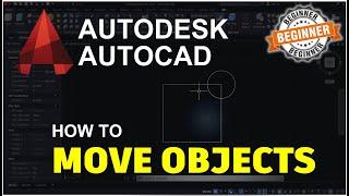 AutoCAD How To Move Objects Tutorial