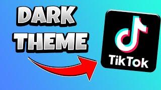 How to Get Dark Mode on TikTok Android 2021 | New Update