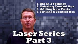 CNC Laser - Part 3 - Mach3, Electronics & Burning