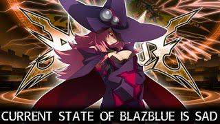 The Current State of BlazBlue Makes Me Sad