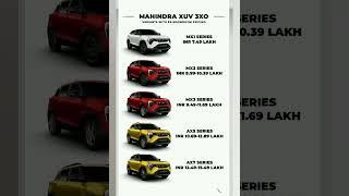 Mahindra XUV 3XO variants with ex-showroom pricing#mahindraxuv3xo#car#mahindra