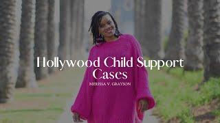 Behind The Scenes Of Hollywood's Juicy Child Support Battles