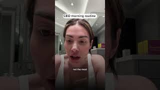 CEO Morning routine