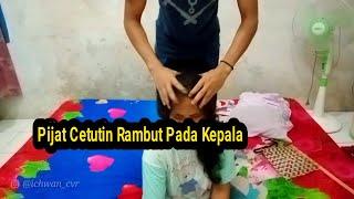 PIJAT CETUTIN RAMBUT