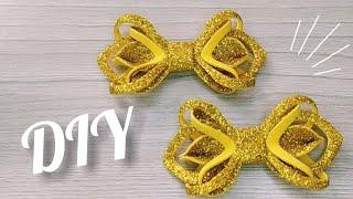 Как сделать БАНТИКИ своими руками / БАНТ из ФОАМИРАНА без ШАБЛОНА / FOAM BOW / DIY