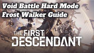 The First Descendant - Frost Walker Guide Hard Mode | Deutsch