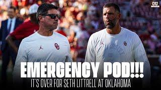 EMERGENCY POD: Seth Littrell is OUT as Oklahoma's offensive coordinator