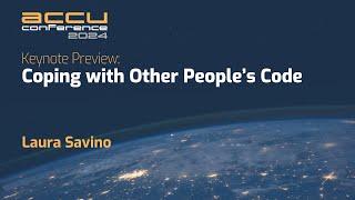 ACCU 2024 Keynote Preview - Interview With Laura Savino by @cppevents