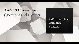 AWS Interview QUESTIONS #AWS-VPC-INTERVIEWQUESTION