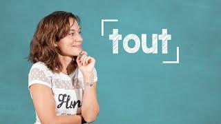 lingoni FRENCH (11) - Indefinite Adjective: "Tout" - A2