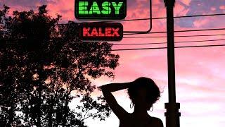 KaleX - Easy (Official Visualizer)