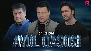 Ayol qasosi 51-qism (Milliy serial)