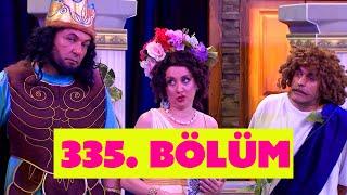 Güldür Güldür Show 335. Bölüm