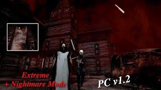 Granny 3 (PC, v1.2) - On Extreme + Nightmare Mode