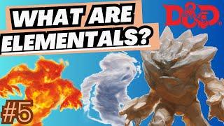 What Are Elementals? - A D&D Guide