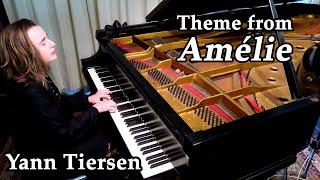 Theme from Amélie by Yann Tiersen