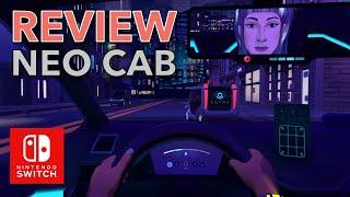 Neo Cab review Nintendo Switch - FARE game?!