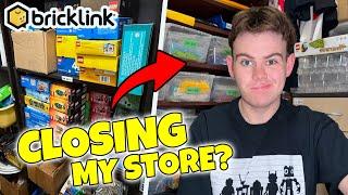 I almost CLOSED my LEGO BrickLink Store...