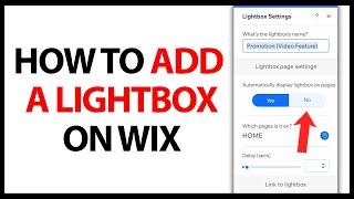 How to Add a Lightbox on Wix in 2024