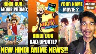 Your Name 2 Hindi Dub Movie!! Naruto Shippuden Hindi Dub Episodes Update | One Piece Hindi Movie CNI