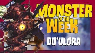 Eberron's Angriest Creature - Du'Ulora - Monster of the Week [D&D]