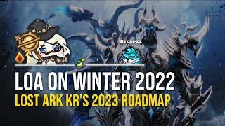 LOST ARK 2023 KR Winter Roadmap ft. Stoopzz & Friends