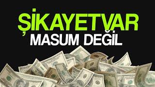 ŞİKAYETVAR HİÇ MASUM DEĞİL!