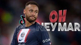 Oh Neymar, Oh Neymar - Vai Mano Neymar ( Funk Tiktok )