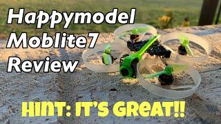 Happymodel Moblite7 Review