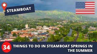 34 Things To Do In Steamboat Springs In Summer - Travel Hot List