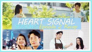 HEART SIGNAL SEASON 5 : Episode 2 Recap