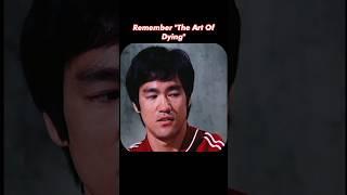 Bruce Lee's Lesson - The Art Of Dying | #shorts #brucelee #martialarts #jkd #jeetkunedo