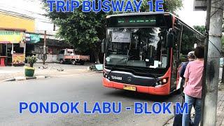 Naik Busway Pondok Labu - Blok M