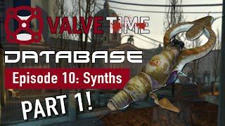 Half-Life's Synths: The Combine Horror [Part 1] - ValveTime Database: Episode 10